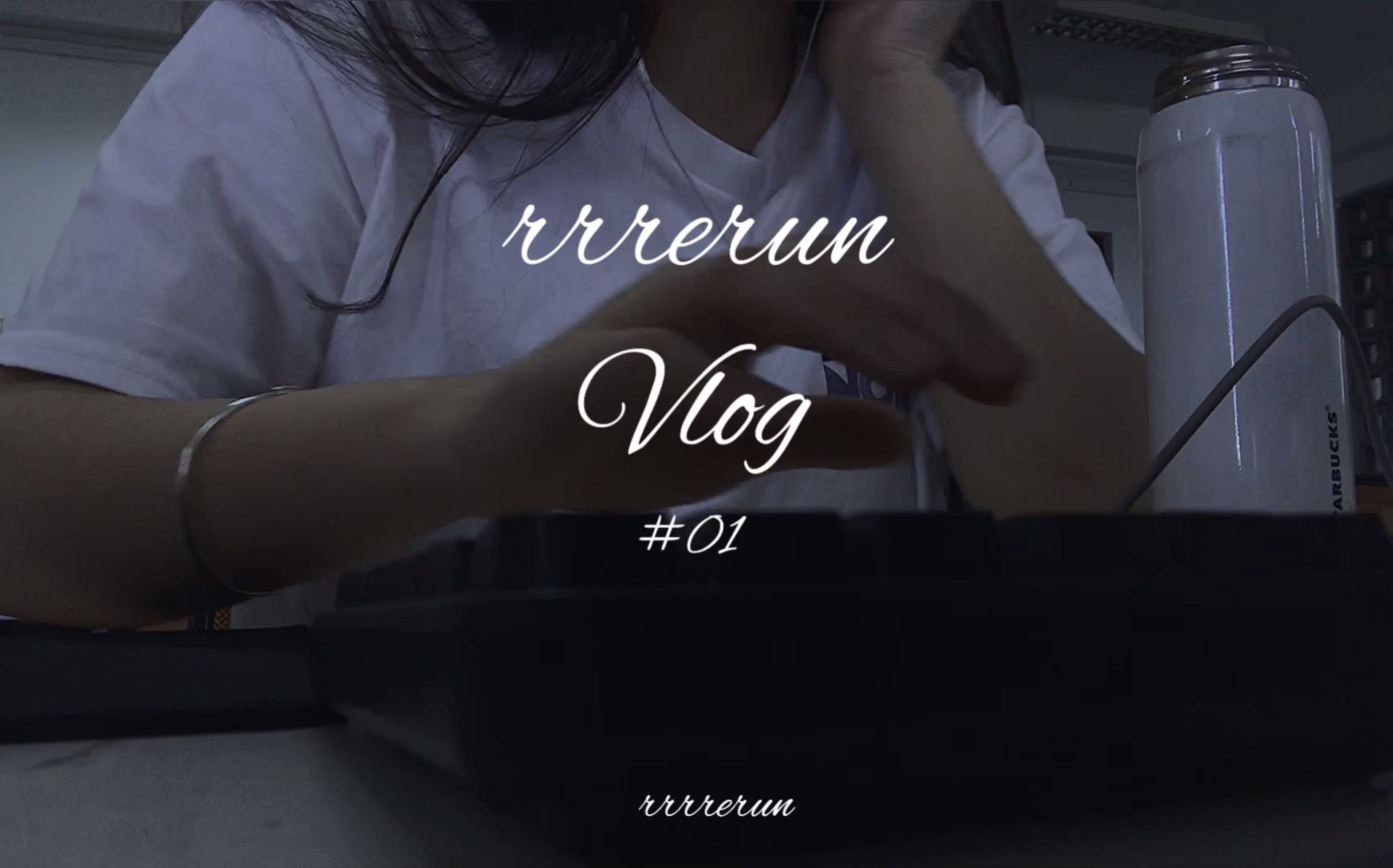 rrrrerun vlog#01.