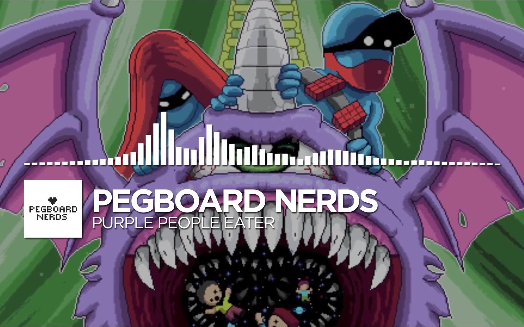 [dubstep] pegboard  nerds   purple people eater [怪猫电音]