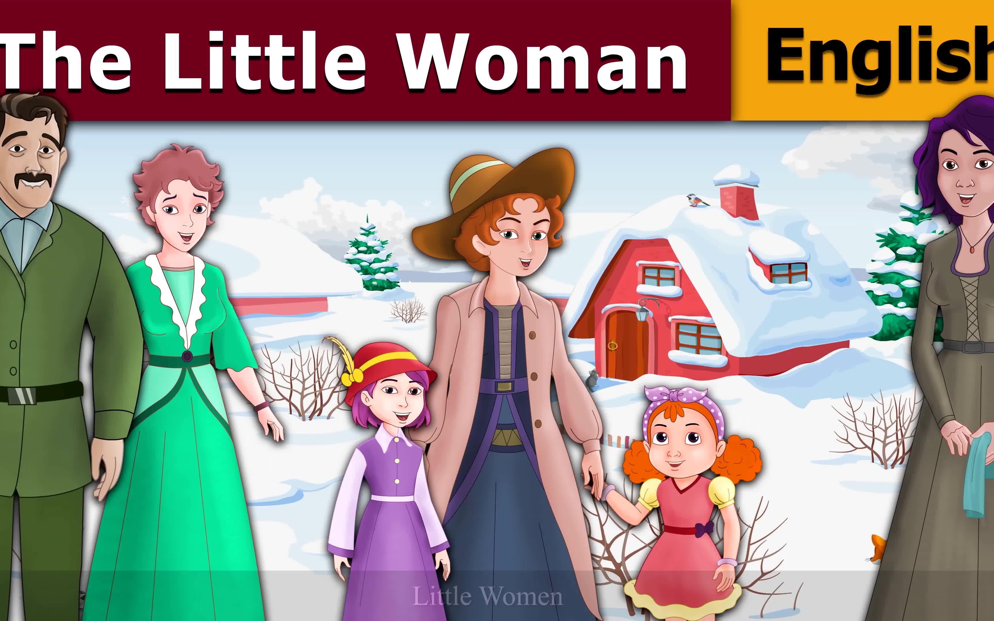 [英文卡通]  小妇人   the little women story   bedtime stories