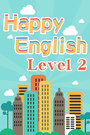 Happy English Level 2