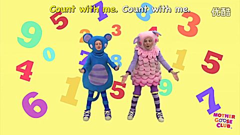 [图]Mother Goose Club 鹅妈妈儿歌 22 - Count with me 和我一起数数