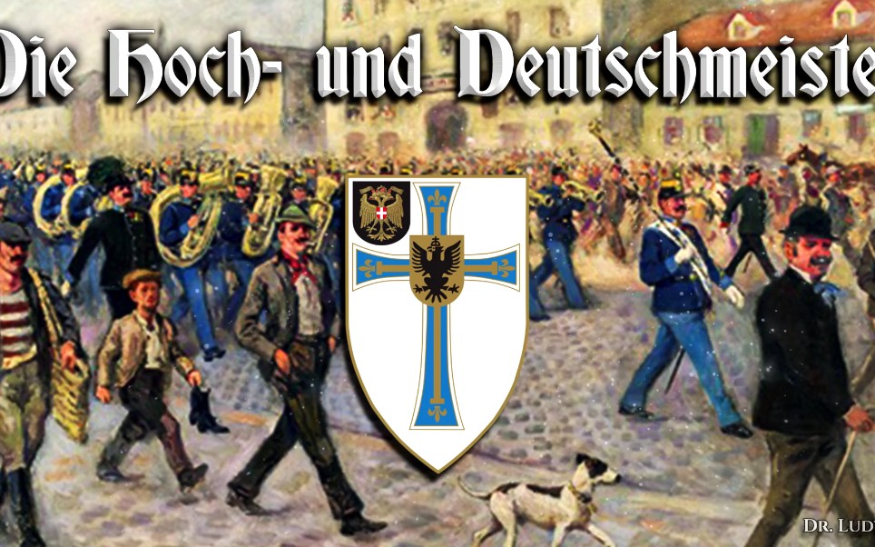 [图]Die Hoch- und Deutschmeister [奥地利进行曲]