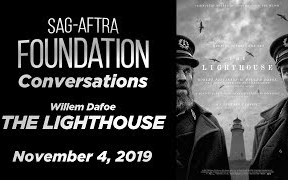 [图]Conversations with Willem Dafoe of THE LIGHTHOUSE