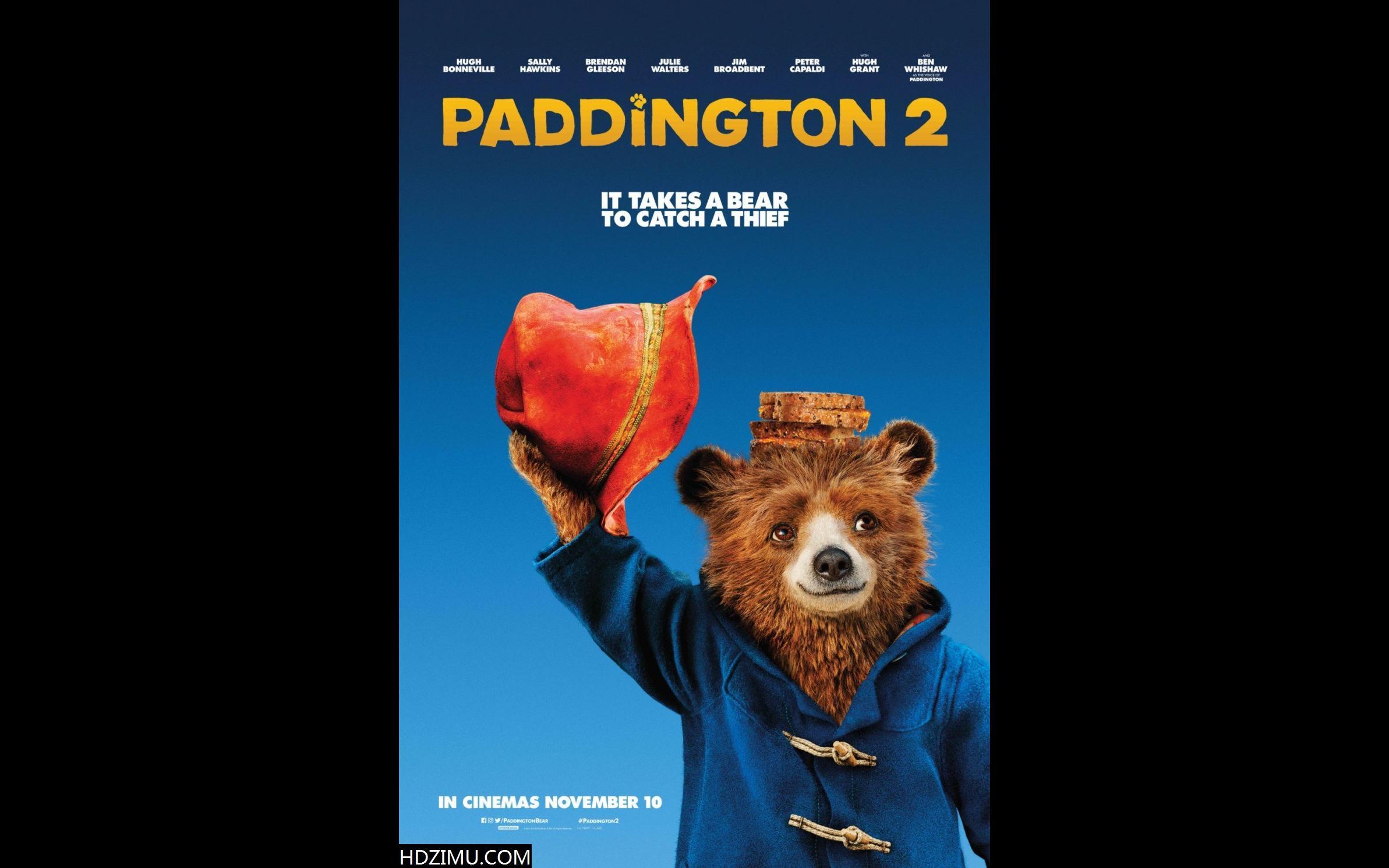 paddington 2(2018) 帕丁顿熊  中文正式预告片 hdzimu
