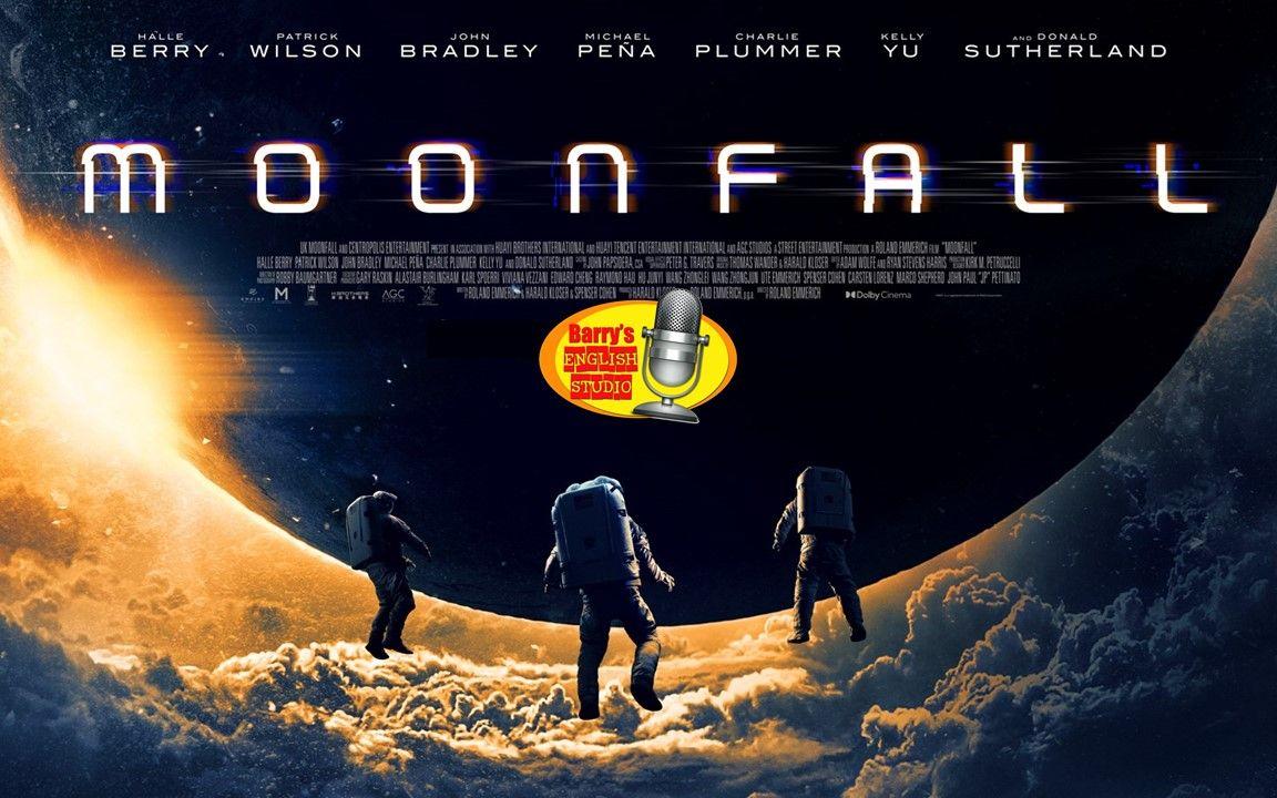 [图]用电影学英文直播课回放: Moonfall