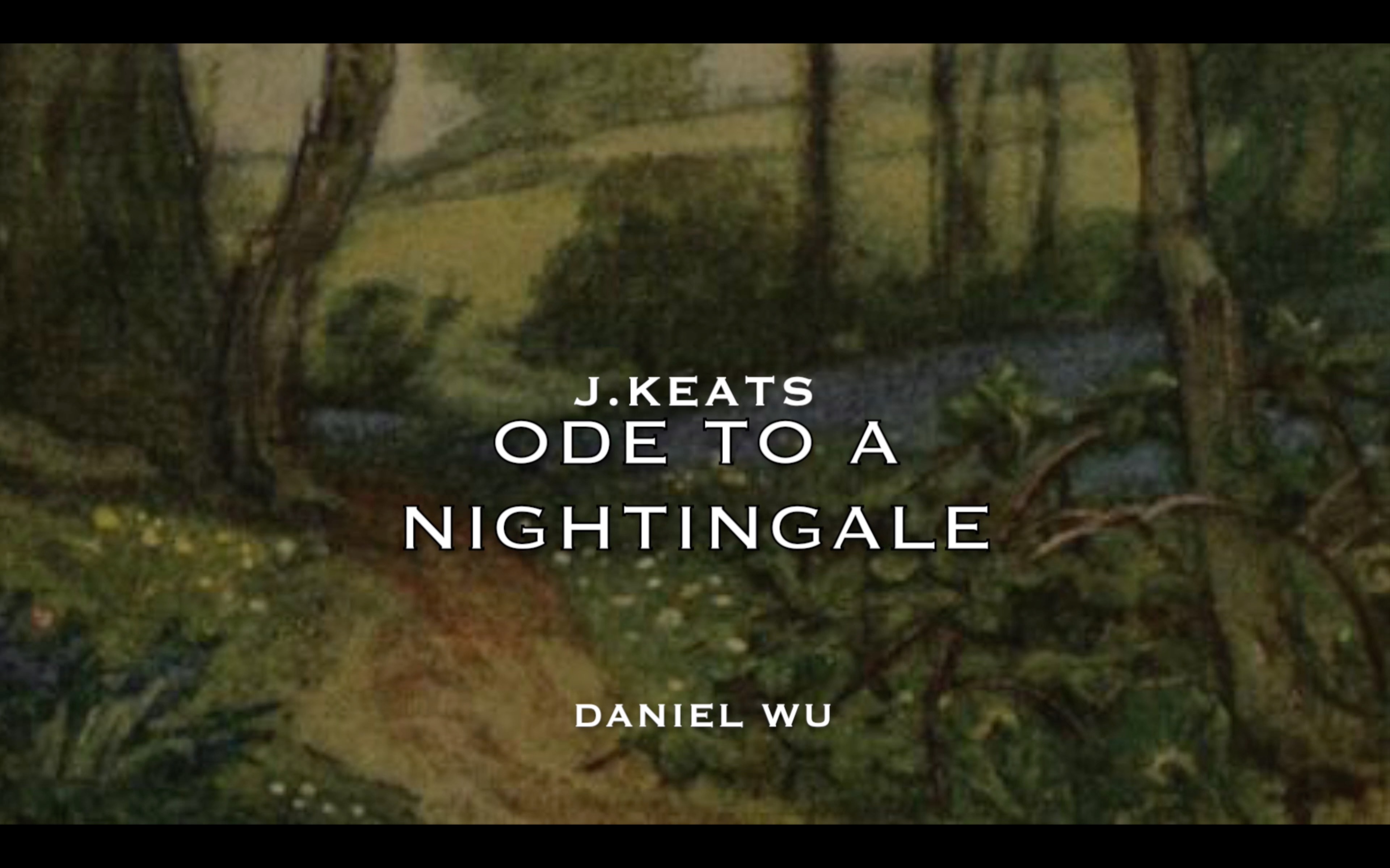 [图]【自读】J.Keats 《Ode To A Nightingale》