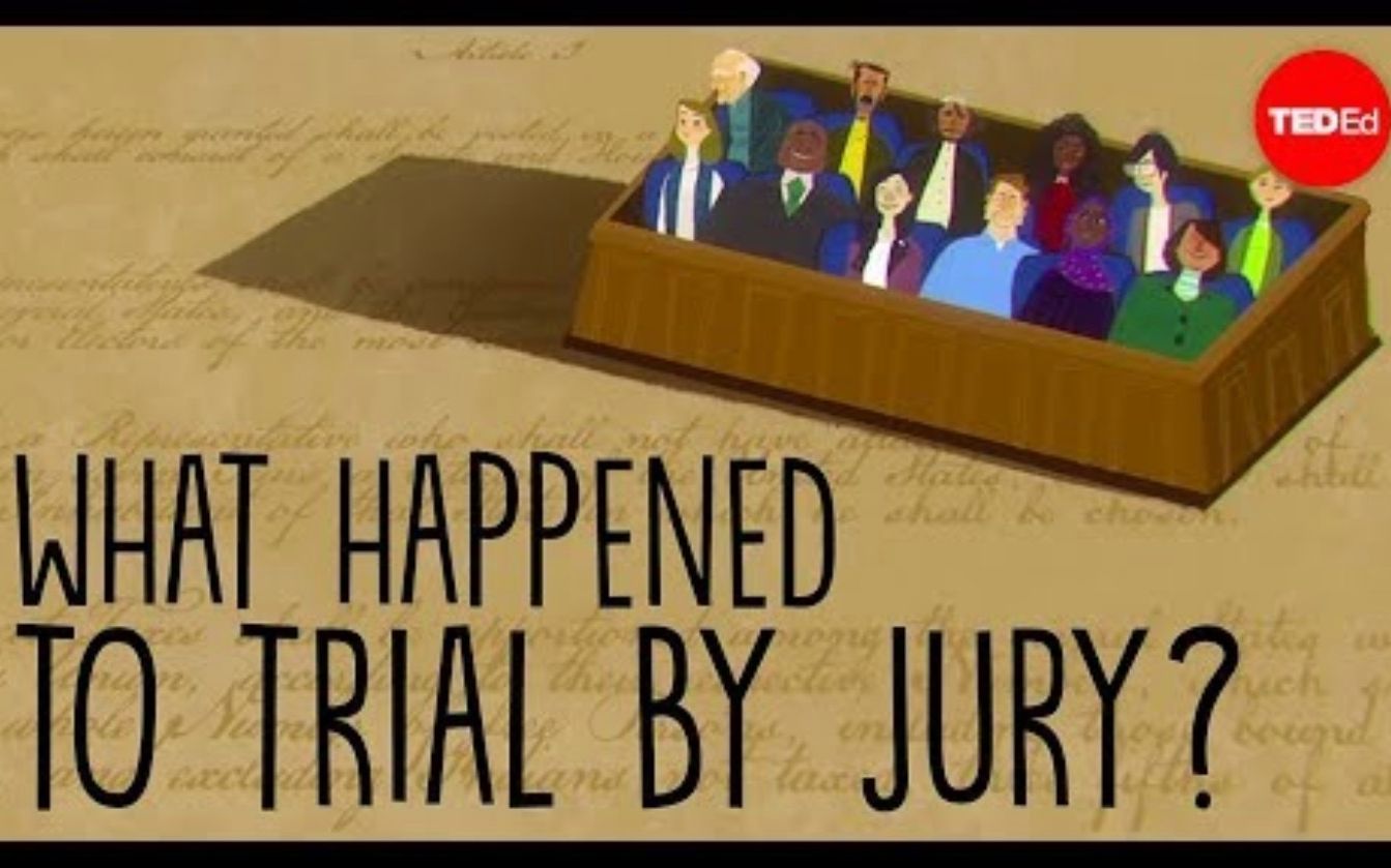 [图]【Ted-ED】陪审团制度发生了什么 What Happened To The Trial By Jury