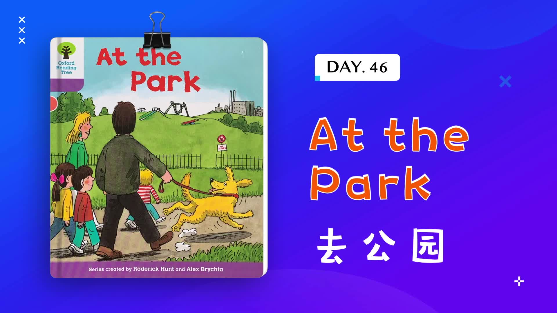 [图]Day46 朗读《At the Park》去公园