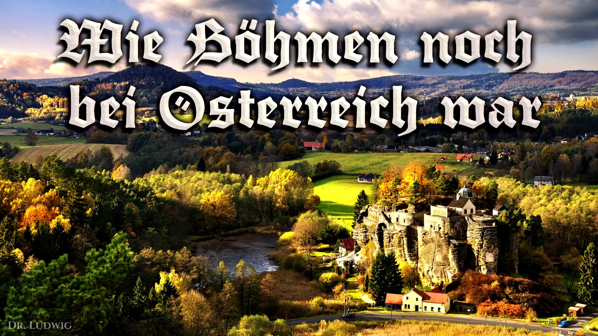 [图]Wie Böhmen noch bei Österreich war ♔[当波西米亚还在奥地利][奥地利现代民歌][+英语歌词]