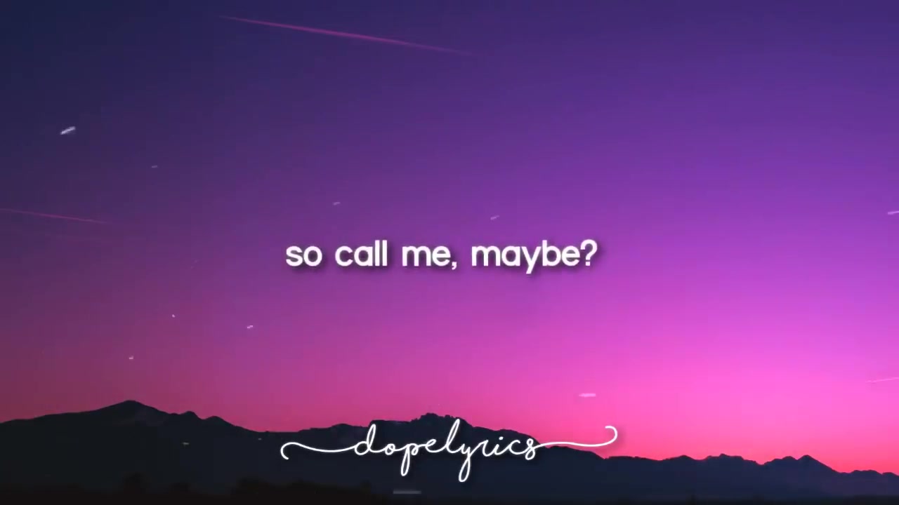 [图]【歌词】Call Me Maybe - Carly Rae Jepsen (Lyrics)