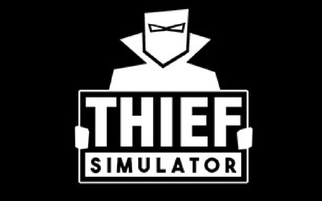 [图]【小偷模拟器 Thief Simulator】如果我当上小偷了,第一件事情就是去别人家偷人