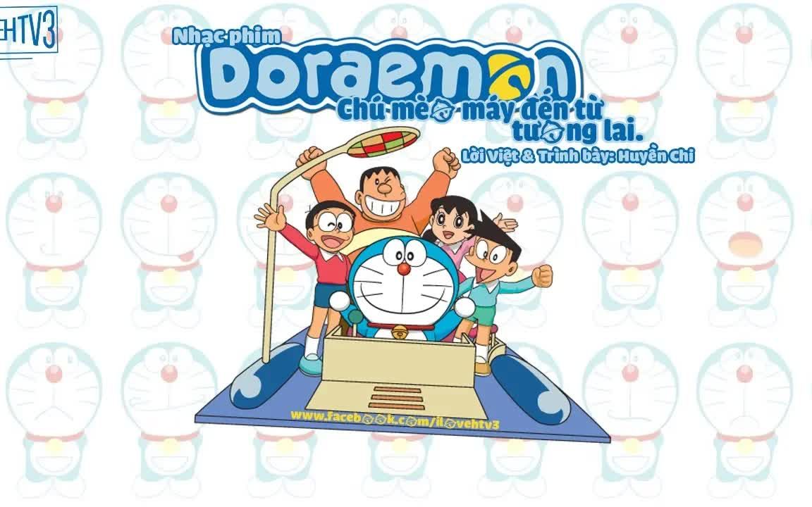 [图]【越南歌曲】【哆啦A梦-OP1越南版】Nhạc phim DORAEMON - Huyền Chi