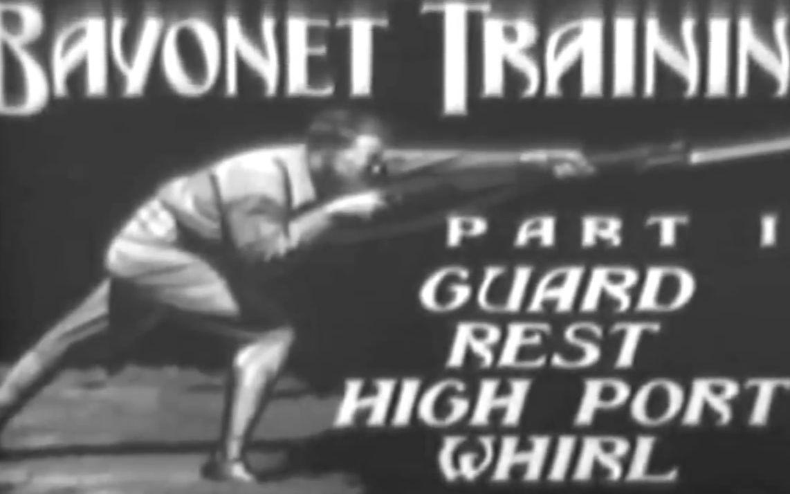 [图]1938年美国陆军教学片-刺刀术 1938 U.S. Army Training Film - Bayonet Training (Full)