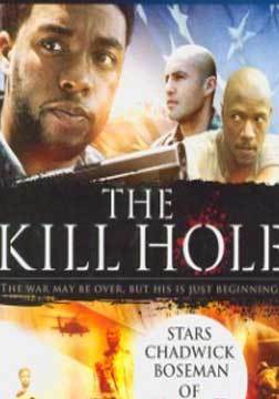 The Kill Hole海报