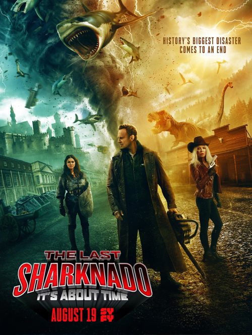 鲨卷风6：最后的鲨卷风TheLastSharknado：It'sAboutTime海报剧照