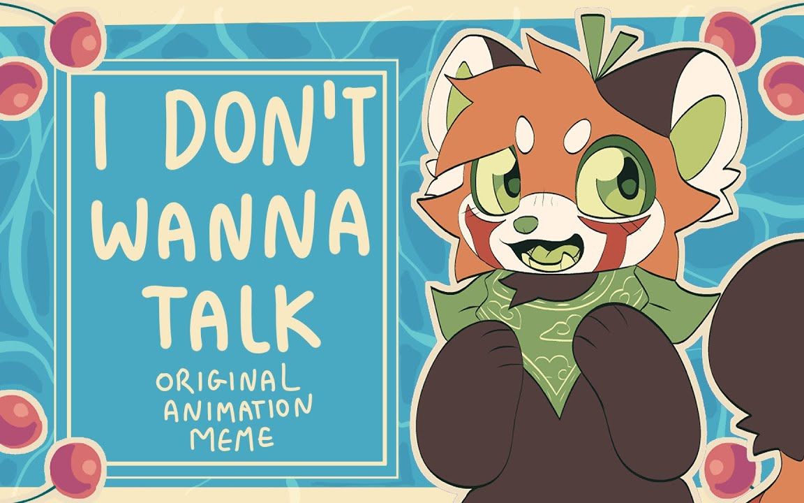 [图]【Furry】☆i don't wanna talk // original animation meme☆