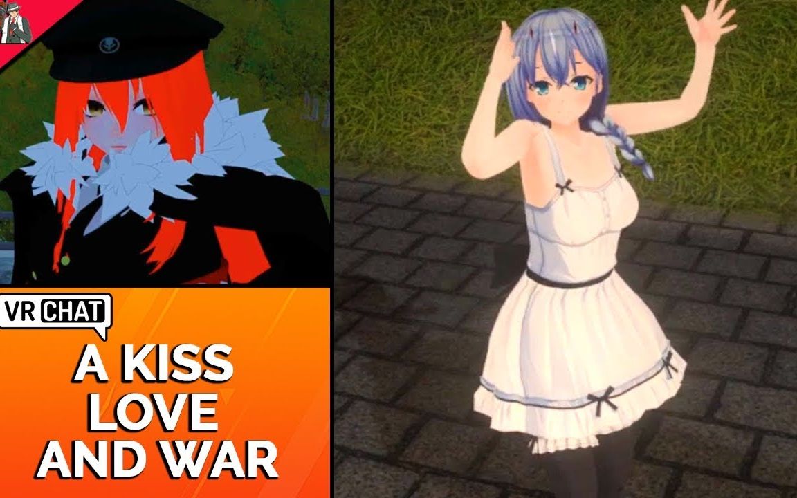 [图][VRChat-Nagzz21]爱之吻和战争(KISS LOVE AND WAR)(RP)