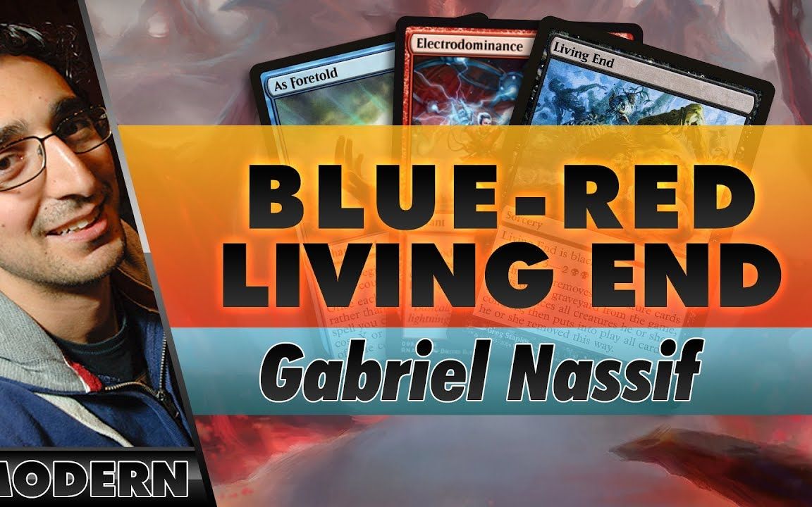 [图][搬运][MTG] 近代电能走骨 Gabriel Nassif Electrodominance Living End Modern