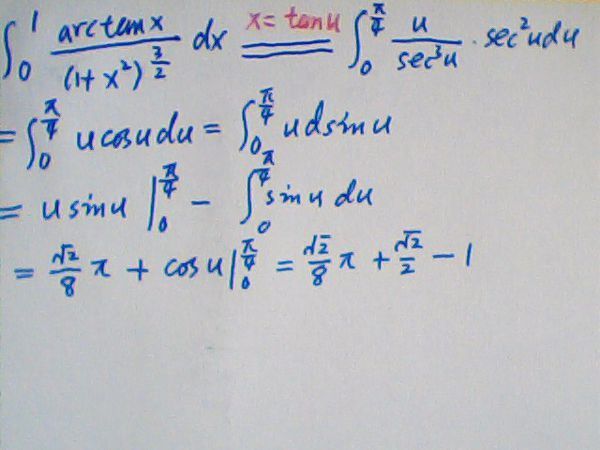 求定积分 上限1下限0 arctanx\/(1+x2)∧3\/2dx