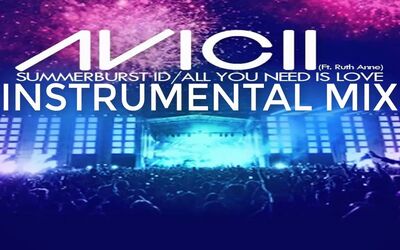 [图]Avicii - All You Need Is Love (Instrumental Mix)