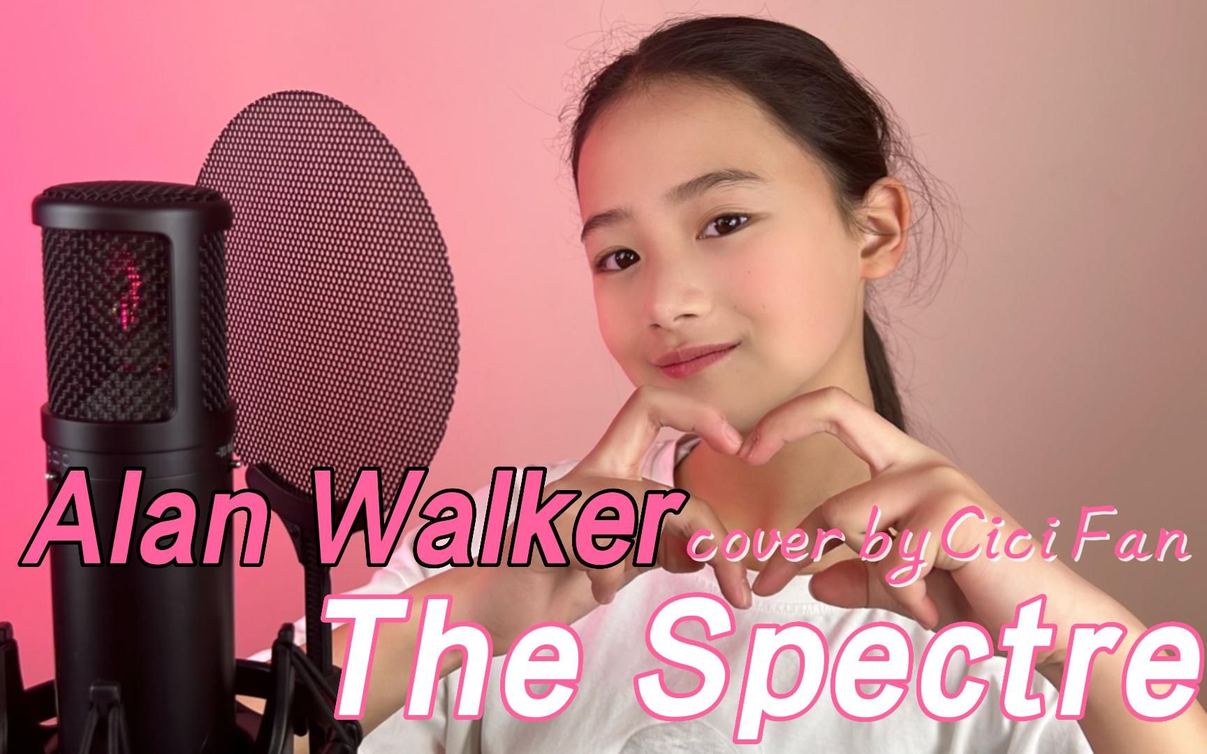 [图]Alan Walker , J.Fla - The Spectre(cover by Cici Fan)茜茜翻唱