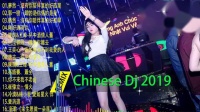 [图]Chinese Dj Remix - 2019年最劲爆的DJ歌曲 - Nonstop China M