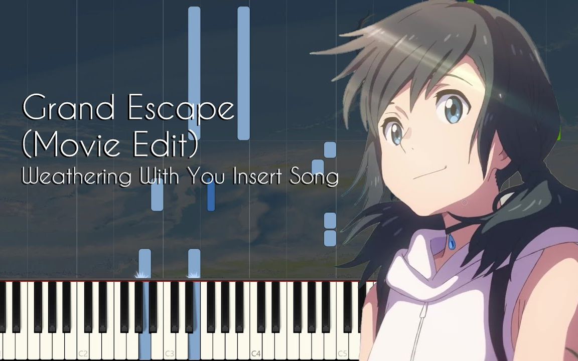 [图]天气之子 | Grand Escape 钢琴曲