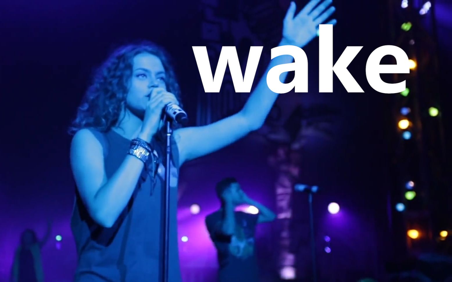 [图]Wake(Live中英文字幕)—hillsong young & free